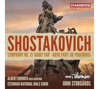 Dmitri Shostakovich: Symphony No. 13; Arvo Part: De profundis
