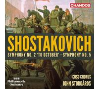 Dmitri Shostakovich: Symphony No. 2 'To October'; Symphony No. 5