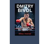 Dmitry Bivol: Precision And Power: The Rise Of Dmitry Bivol