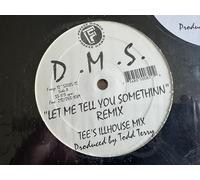 Dms - Let Me Tell You Somethin Remixes [Vinilo]