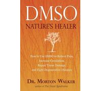 Dmso: Nature's Healer