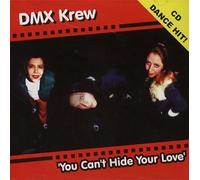 Dmx Krew - You Can't Hide Your Love (5 CD)