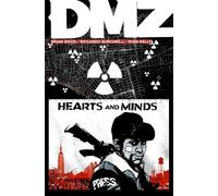 DMZ Vol. 8: Hearts and Minds (DMZ, 8)