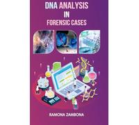 DNA Analysis in Forensic Cases