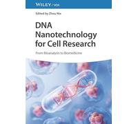 DNA Nanotechnology for Cell Research: From Bioanalysis to Biomedicine