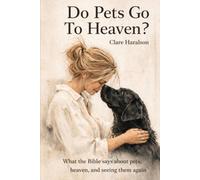 Do Animals Go to Heaven
