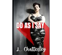 Do As I Say: A Sexy Hotwife Cuckolds Her Husband & Makes Him Her Cuck-Slave