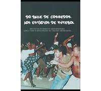 Do baile de corredor aos estádios de futebol: A ascensão das torcidas organizadas e suas histórias de paixão, rivalidade e resistência.