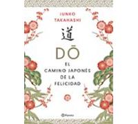 Do. El Camino Japones De La Felicidad