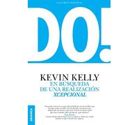 DO!: En Búsqueda De Una Realización Xcepcional (SIN COLECCION)