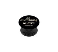 Do Everything In Love 1 Corintios 16:14 Versículo bíblico de fe PopSockets PopGrip Adhesivo