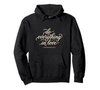 Do Everything In Love 1 Corintios 16:14 Versículo bíblico de fe Sudadera con Capucha