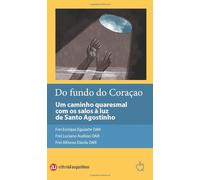 Do fundo do caraçaco: Um caminho quaresmal com os salmos à luz de santo Agostinho (CUADERNOS DE RECOLEÇAO)