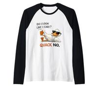 Do I Look Like I Care - Quack No Camiseta Manga Raglan