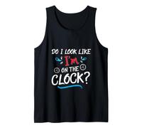 Do I Look Like I'm On The Clock Funny Workplace Humor Camiseta sin Mangas