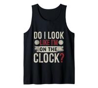 Do I Look Like Im On The Clock Sarcastic Funny Workplace Camiseta sin Mangas
