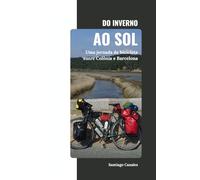 Do inverno ao sol: Uma jornada de bicicleta entre Colônia e Barcelona