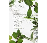 Do it all for the glory of God: Simple lined notebook | A5 | 100 pages | Food planner | Christian inspirational gift for a woman or man