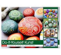 Do-It-Yourself Kunst - Entdecke die Freude am Steine bemalen (Wandkalender 2026 DIN A2 quer), CALVENDO Monatskalender: Ein Farbenrausch auf Steinen - Kreative Motive für das ganze Jahr