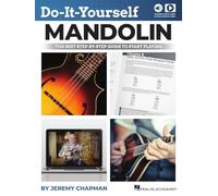 Do-It-Yourself Mandolin: The Best Step-By-Step Guide to Start Playing - Book with Online Audio and Instructional Videos
