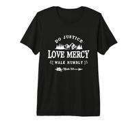 Do Justice Love Mercy Walk Humbly Micah 6:8 - Christian Gift Camiseta Premium