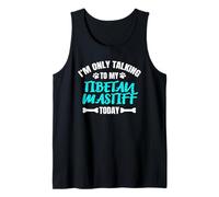 Do Khyis I'm Only Talking To My Tibetan Mastiff Do Khyi Camiseta sin Mangas