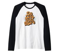 Do Less Feel More Retro Motivational Calm Cita Camiseta Manga Raglan