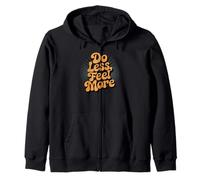 Do Less Feel More Retro Motivational Calm Cita Sudadera con Capucha