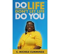 Do Life Don't Let Life Do You