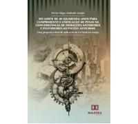 Do Limite De 40 (quarenta) Anos Para Cumprimento E Unificação De Penas