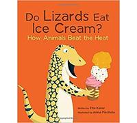 Do Lizards Eat Ice Cream? How Animals Beat the Heat