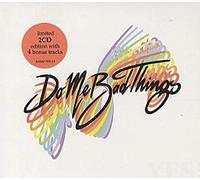 Do Me Bad Things - Yes!