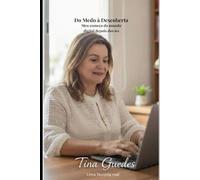 Do Medo à Descoberta: Meu começo no mundo digital depois dos 60