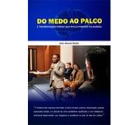 Do Medo Ao Palco (ebook)