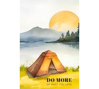 Do More Of What You Love: Dotted Journal for Travel, Writing and Notes