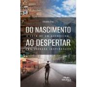 Do Nascimento Ao Despertar (ebook)