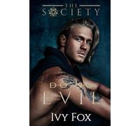Do No Evil: A Secret Society College Romance (The Society)