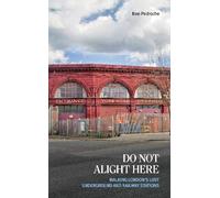 Do Not Alight Here: Pocket Edition