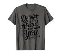 Do Not Be Afraid I Am with You - Verso de la Biblia Christian Faith Camiseta