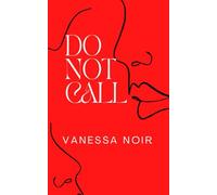 Do Not Call: A Lesbian Age-Gap Romance: 1 (The Forbidden JW Diaries - Becoming "Worldly")