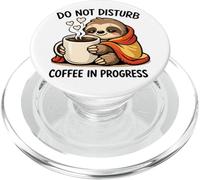 Do Not Disturb Coffee Sloth Cute Funny Morning Mood Tees PopSockets PopGrip para MagSafe