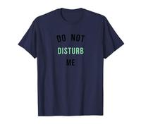 Do Not Disturb Me No Molestar Camiseta