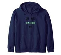 Do Not Disturb Me No Molestar Sudadera con Capucha