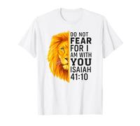 Do Not Fear For I Am with You Isaiah 41:10 Lion Graphic Camiseta
