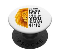 Do Not Fear For I Am with You Isaiah 41:10 Lion Graphic PopSockets PopGrip Adhesivo
