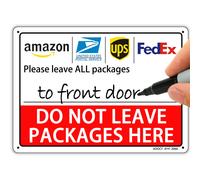 Do Not Leave Packages Here Package Delivery Sign Metal Aluminum Rust Free 7 x 98 PreDrilled Holes Weather Resistant