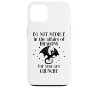 Do Not Meddle in The Affairs of Dragons Book Dragon Fantasy Carcasa para iPhone 13