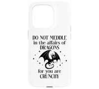 Do Not Meddle in The Affairs of Dragons Book Dragon Fantasy Carcasa para iPhone 15 Pro