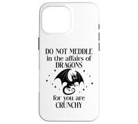 Do Not Meddle in The Affairs of Dragons Book Dragon Fantasy Carcasa para iPhone 16 Pro MAX