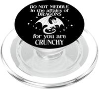 Do Not Meddle in The Affairs of Dragons Sign,Book Dragon PopSockets PopGrip para MagSafe